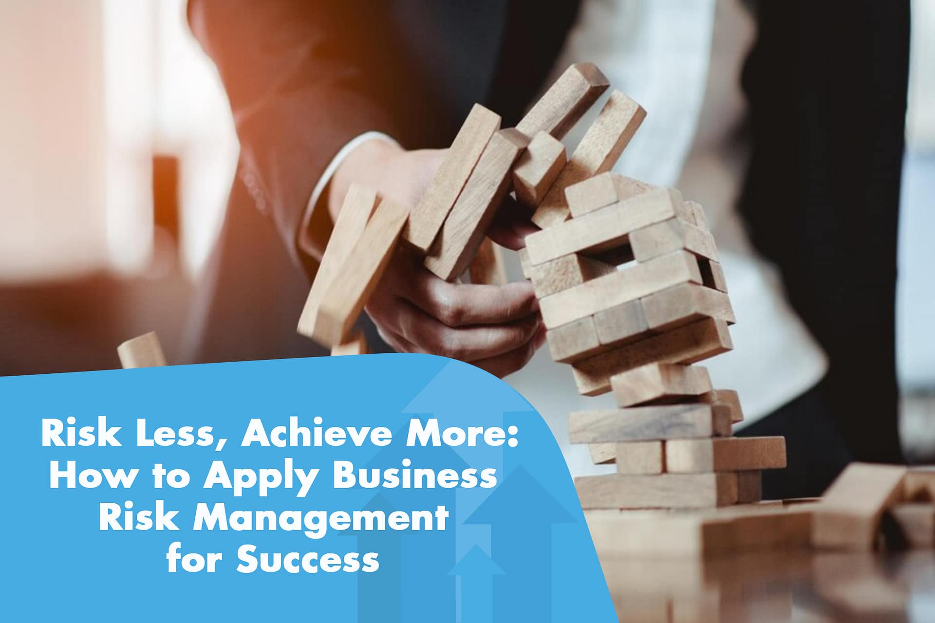 Business Risk Management For Small Businesses | UpCoach